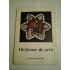 DICTIONAR DE ARTA - volumul 2 (N-Z) - Editura Meridiane DICTIONAR DE ARTA - volumul 2 (N-Z) - Editura Meridiane